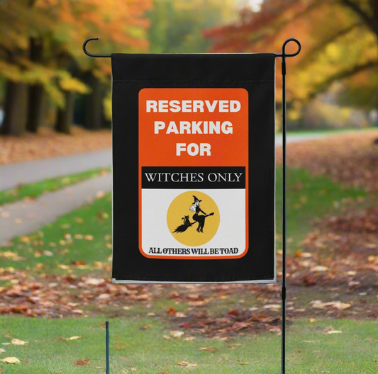 Orange Reserved parking for Witches Only All others will be toad novelty sign. With witch and black cat on a broom.
