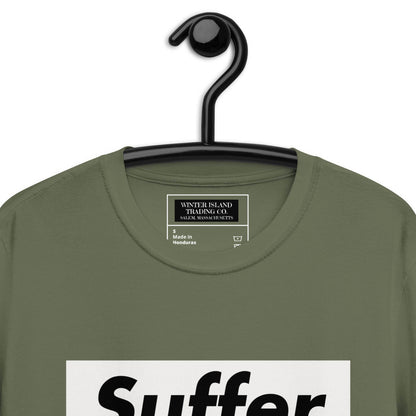 Suffer Brand White on Multiple Colors Short-Sleeve Unisex T-Shirt - Winter Island Trading Co.