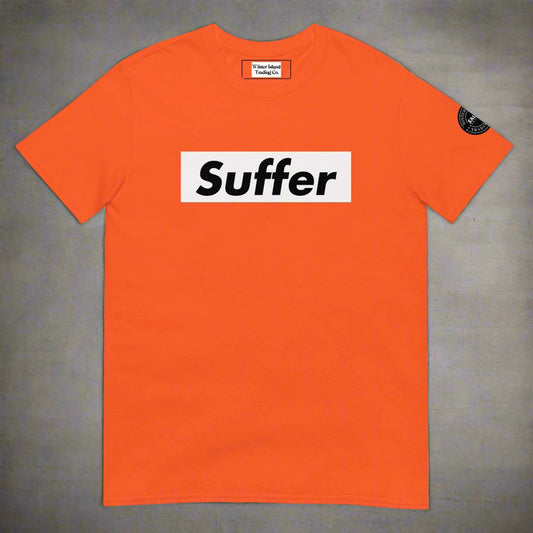 Suffer Brand White on Multiple Colors Short-Sleeve Unisex T-Shirt - Winter Island Trading Co.