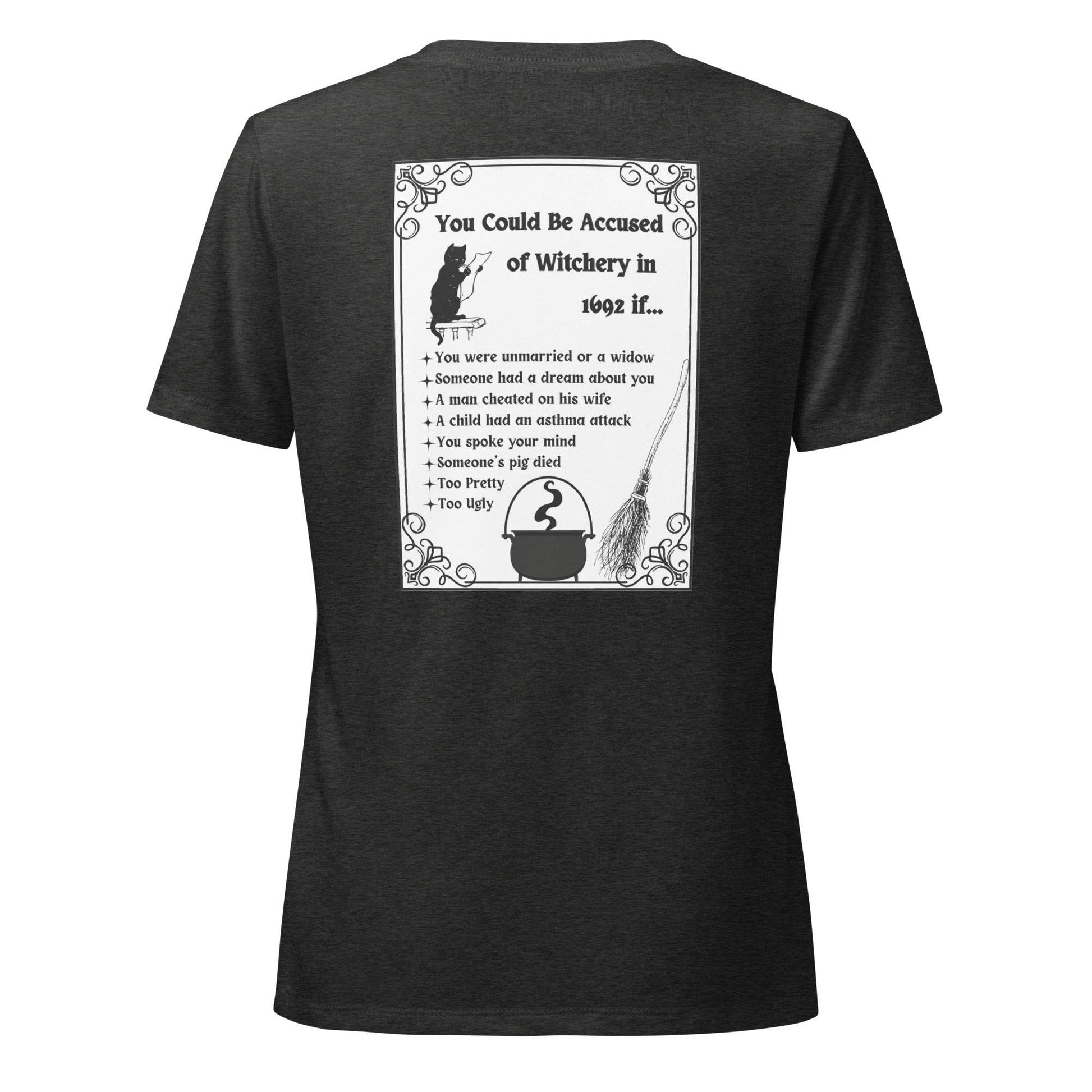 You could be accused of witchery women's fit soft V-neck t-shirt - Winter Island Trading Co.